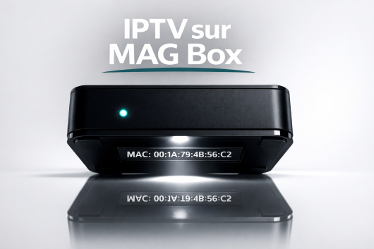 IPTV sur MAG Box