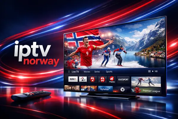 Hvordan finne best iptv norway? Komplett guide i 2026