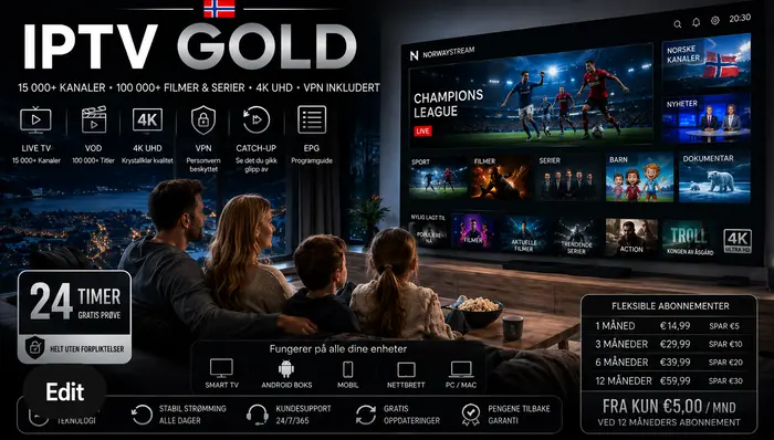 IPTV Gold i Norge: AAlt du får med NorwayStreams beste pakke i 2026